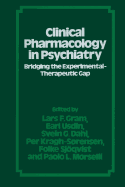 Clinical Pharmacology in Psychiatry: Bridging the Experimental--Therapeutic Gap