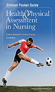 Clinical Pocket Guide for Health & Physical Assessment in Nursing