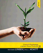 Clinical Psychology: A Modern Health Profession Plus Mysearchlab with Etext -- Access Card Package