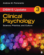 Clinical Psychology: Science, Practice, and Culture: Dsm-5 Update
