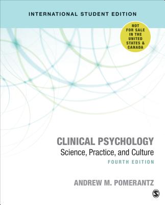 Clinical Psychology: Science, Practice, and Culture - Pomerantz, Andrew M.