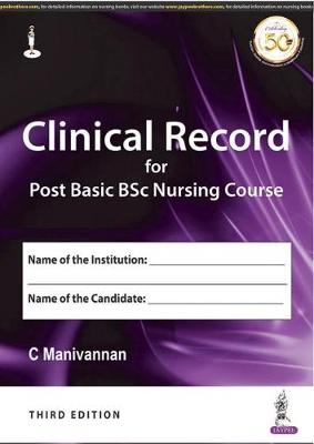 Clinical Record for Post Basic BSc Nursing Course - Manivannan, C.