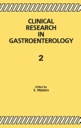 Clinical Research in Gastroenterology 2