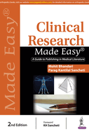 Clinical Research Made Easy: A Guide to Publishing in Medical Literature