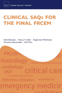 Clinical SAQs for the Final FRCEM