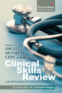 Clinical Skills Review: Scenarios Based on Standardized Patients