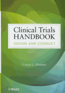 Clinical Trials Handbook: Design and Conduct