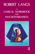 Clinical Workbook for Psychotherapists