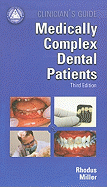 Clinician's Guide Medically Complex Dental Patients