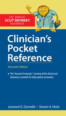 Clinician's Pocket Reference, 11th Edition - Gomella, Leonard, and Haist, Steven