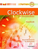 Clockwise: Pre-Intermediate: Classbook