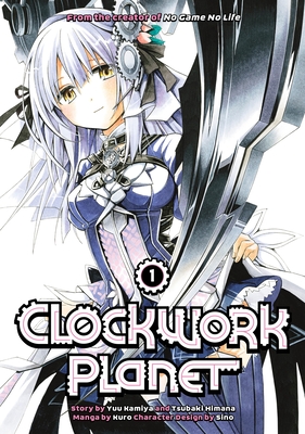 Clockwork Planet 1 - Kamiya, Yuu, and Himana, Tsubaki