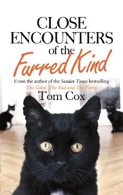 Close Encounters of the Furred Kind - Cox, Tom