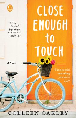 Close Enough to Touch - Oakley, Colleen