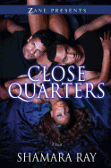 Close Quarters