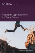 Closing the Opportunity Gap for Young Children