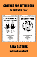 "Clothes for Little Folks" and "Baby Clothes"