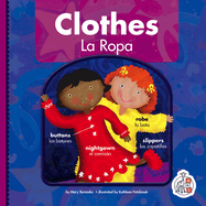 Clothes/La Ropa