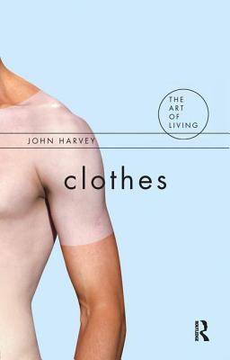 Clothes - Harvey, John