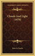 Clouds and Light (1870)
