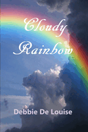 Cloudy Rainbow