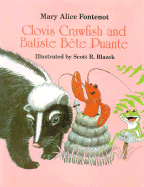 Clovis Crawfish and Batiste Bte Puante