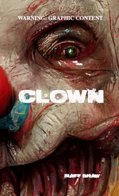 Clown - Shaw, Matt
