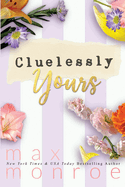 Cluelessly Yours