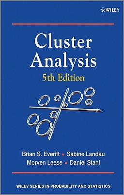 Cluster Analysis - Everitt, Brian S., and Landau, Sabine, and Leese, Morven