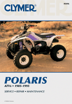 Clymer Polaris ATV shop manual : 1985-1995. - Intertec Publishing Corporation