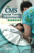 CMS Restraint Training Requirements Handbook