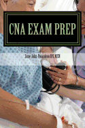 CNA Exam Prep: Nurse Assistant Practice Test Questions