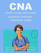 CNA Study Guide 2019-2020: Certified Nurse Assistant Exam