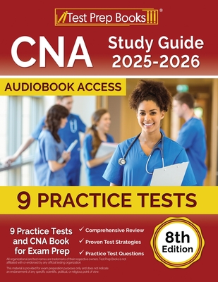 CNA Study Guide 2025-2026: 9 Practice Tests and CNA Book for Exam Prep [8th Edition] - Morrison, Lydia
