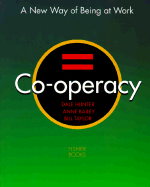 Co-Operacy: A New Way of Being at Work