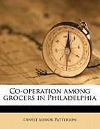 Co-Operation Among Grocers in Philadelphia