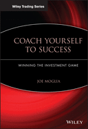 Coach Yourself to Success: Winning the Investment Game