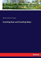 Coaching Days and Coaching Ways