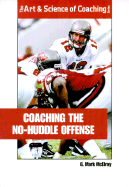 Coaching the No-Huddle Offense