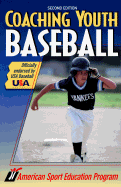 Coaching Youth Baseball - American Sport Education Program