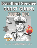 Coast Guard, Excellent Service: Coloring Book