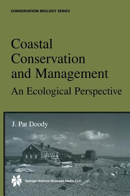 Coastal Conservation and Management: An Ecological Perspective - Doody, J Pat