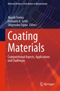 Coating Materials: Computational Aspects, Applications and Challenges