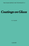 Coatings on Glass: Volume 6