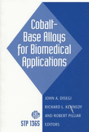 Cobalt-Base Alloys for Biomedical Applications - Disegi, John A