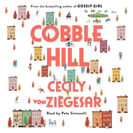 Cobble Hill: A fresh, funny page-turning read from the bestselling author of Gossip Girl