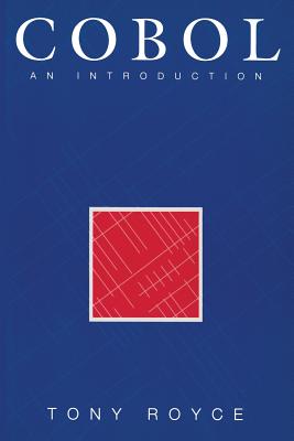 Cobol: An Introduction - Royce, Tony