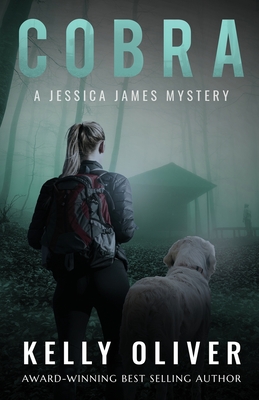 Cobra: A Jessica James Mystery - Oliver, Kelly