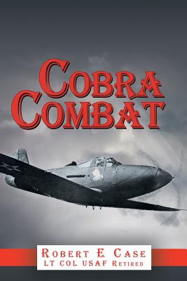 Cobra Combat - Case, Robert E