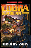 Cobra Guardian: Cobra War: Book Two